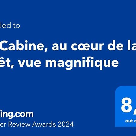 T2 Cabine, Au Coeur De La Foret, Vue Magnifique Apartment Egat Exterior photo
